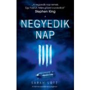 A negyedik nap - A Hármak szerzőjének új regénye