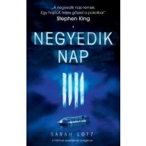 A negyedik nap - A Hármak szerzőjének új regénye