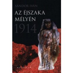 Az éjszaka mélyén 1914