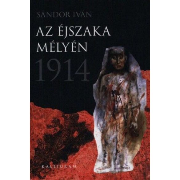 Az éjszaka mélyén 1914