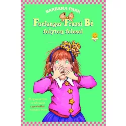 Furfangos Fruzsi Bé folyton felesel - kemény kötés