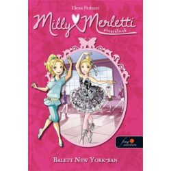 Milly Merletti 3. Divatálmok - Balett New Yorkban