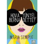 Hová tűntél, Bernadette?