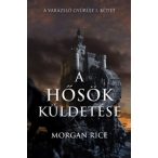 A hősök küldetése