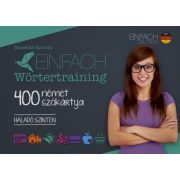   Einfach Wörtertraining - 400 német szókártya - Haladó szinten