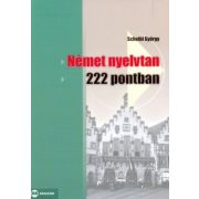 Német nyelvtan 222 pontban
