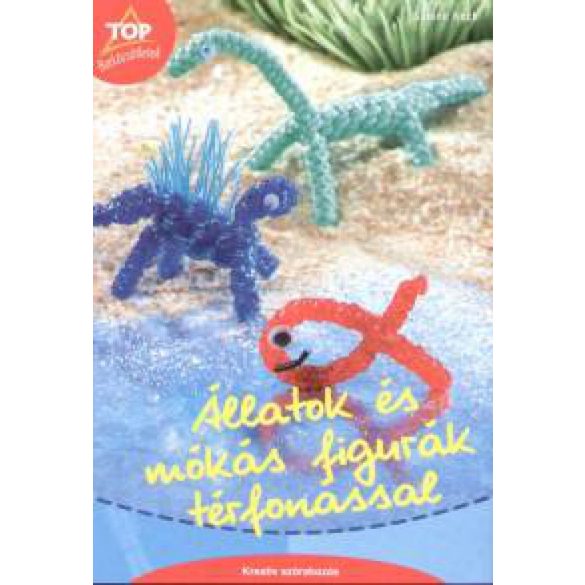 Állatok és mókás figurák térfonással