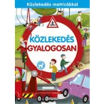 Közlekedés gyalogosan