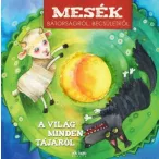 Mesék bátorságról becsületről