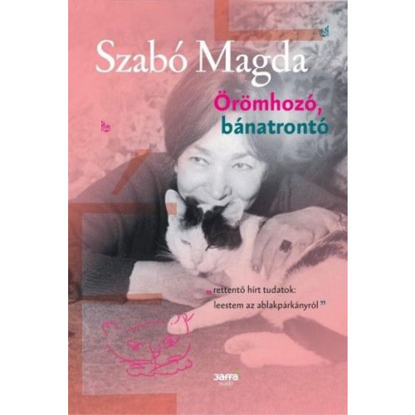 Örömhozó, bánatrontó