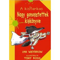 A Kisfarkas - Nagy gonosztettek kiskönyve