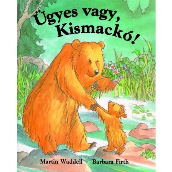 Ügyes vagy, Kismackó!