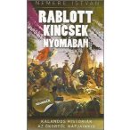 Rablott kincsek nyomában