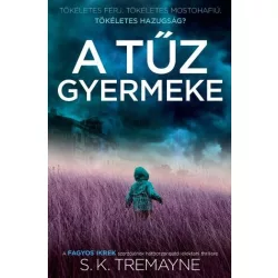 A tűz gyermeke