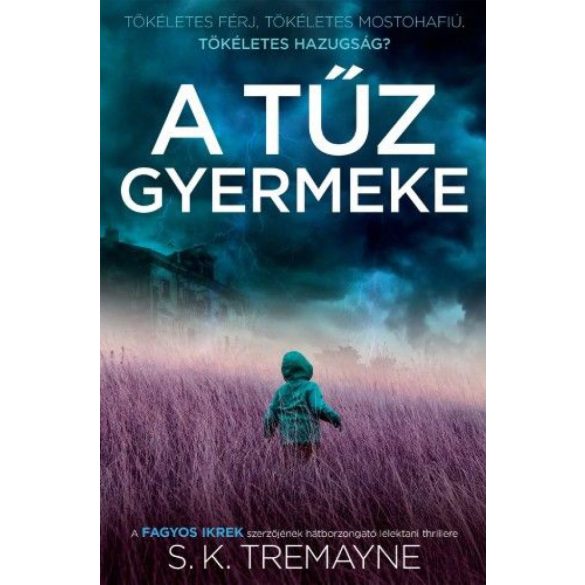 A tűz gyermeke