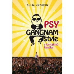 PSY Gangnam style - A lovacskázó filozófus