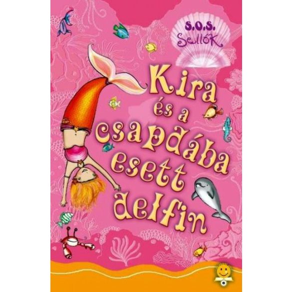 Kira és a csapdába esett delfin