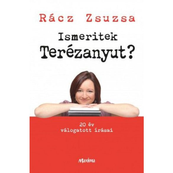 Ismeritek Terézanyut?