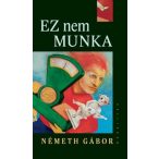 Ez nem munka. Mondatok pénzért