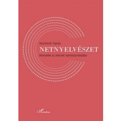Netnyelvészet - Bevezetés az internet nyelvhasználatába
