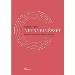 Netnyelvészet - Bevezetés az internet nyelvhasználatába
