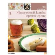   Német-osztrák konyha lépésről lépésre - Ízek és kutúrák 9.