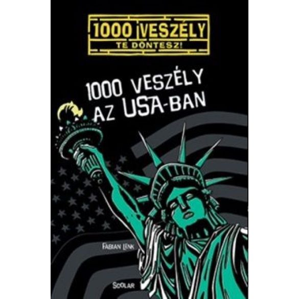 1000 veszély az USA-ban