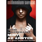 Mint az árnyék