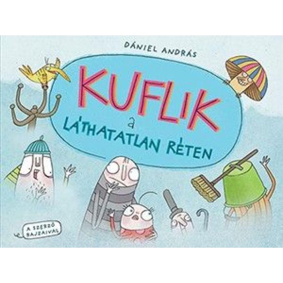 Kuflik a láthatatlan réten