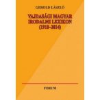 Vajdasági magyar irodalmi lexikon (1918-2014)