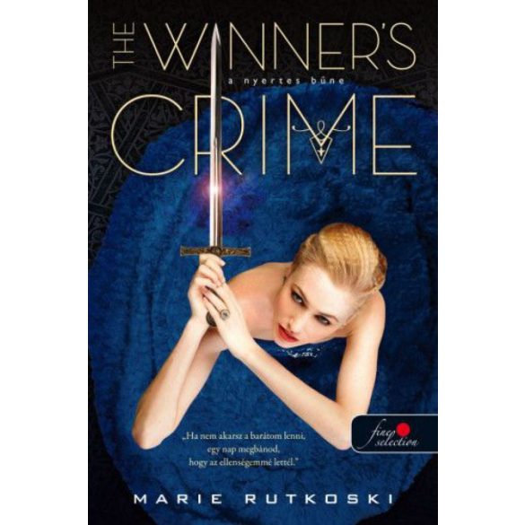 The Winner's Crime - A nyertes bűne - A nyertes trilógia 2.