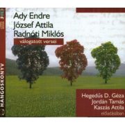   Ady Endre, József Attila, Radnóti Miklós válogatott versei - Hangoskönyv (3 CD)