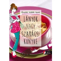 Lányok nagy szakácskönyve
