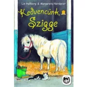 Kedvencünk, Szigge