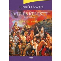 Vér és kereszt II. - Ország születik