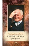 Gyöngyök a mélyben – Bohumil Hrabal füveskönyve