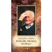 Gyöngyök a mélyben – Bohumil Hrabal füveskönyve