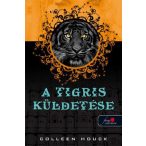 A tigris küldetése