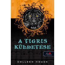 A tigris küldetése