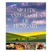 Sights and tastes of Hungary