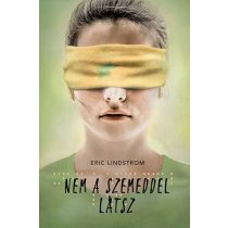 Nem a szemeddel látsz