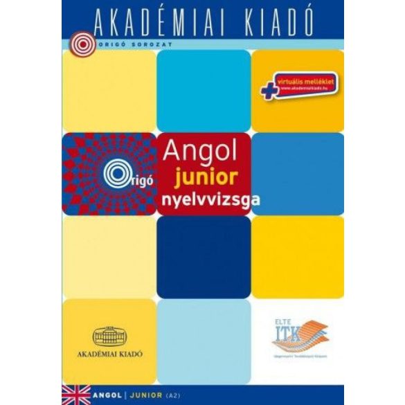 Origó - Angol junior nyelvvizsga A2 - virtuális melléklettel