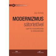   Modernizmus sátortetővel - Ligeti Pál művészetfilozófiája és építészetelmélete