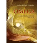 OMEGA - A belső gazdagsághoz vezető út