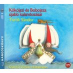   Kököjszi és Bobojsza újabb kalandozásai - Csankó Zoltán előadásában - Hangoskönyv