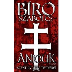 Anjouk IV. rész - Szent György testvérei