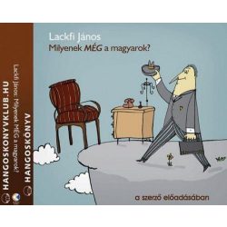 Milyenek még a magyarok? - Hangoskönyv - 2 CD