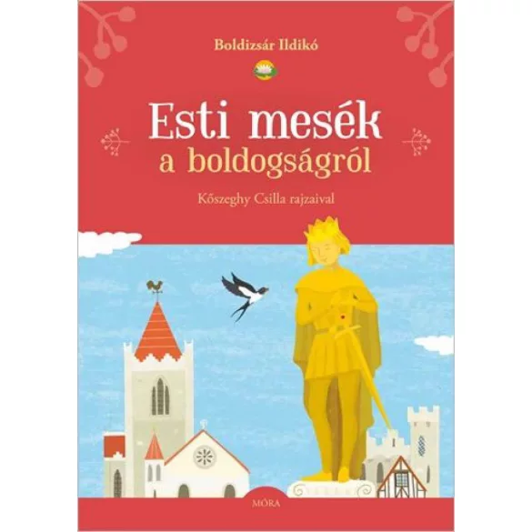Esti mesék a boldogságról