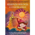 Mesepszichológia a gyakorlatban