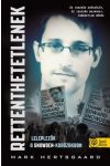 Rettenthetetlenek – leleplezők a Snowden-korszakban
